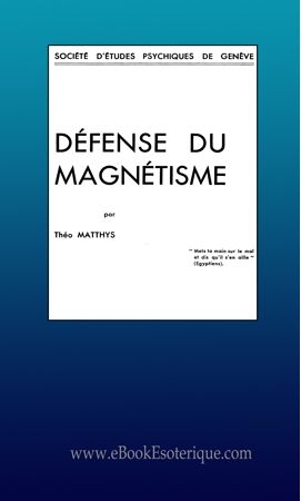 MATTHYS - Defense du Magnetisme