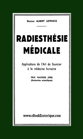 LEPRINCE - Radiesthesie Medicale