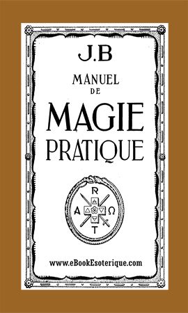 BOUCHER - Manuel de Magie Pratique