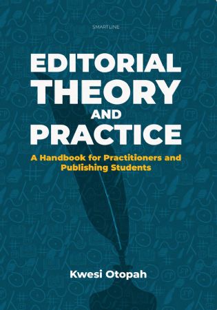 Editorial Theory and Practice