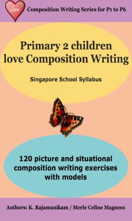 P2 Children Love Composition Writing